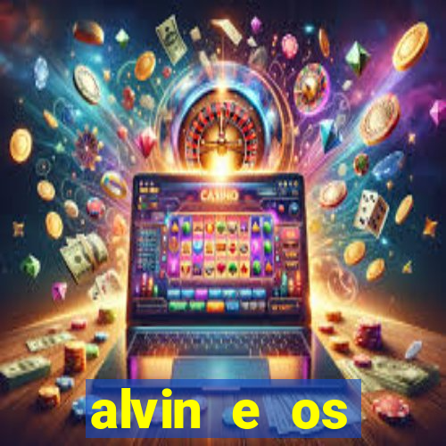 alvin e os esquilos 3 filme completo dublado mega filmes